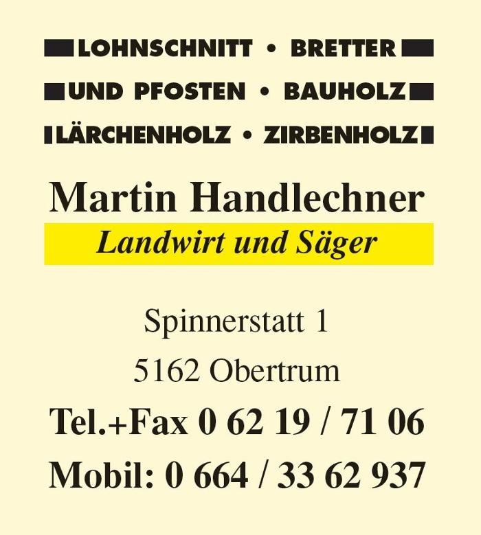 Bilder Martin Handlechner - Landwirt und Säger