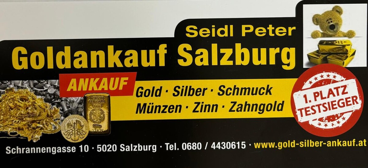 Bilder Seidl Peter Goldankauf Salzburg Testsieger bei Gold und Silberankauf