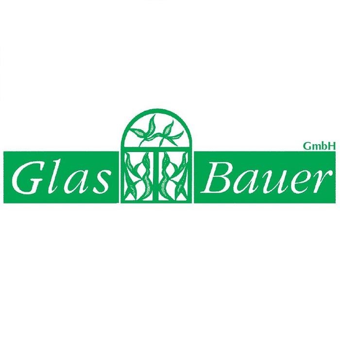 Bilder Glas Bauer GmbH