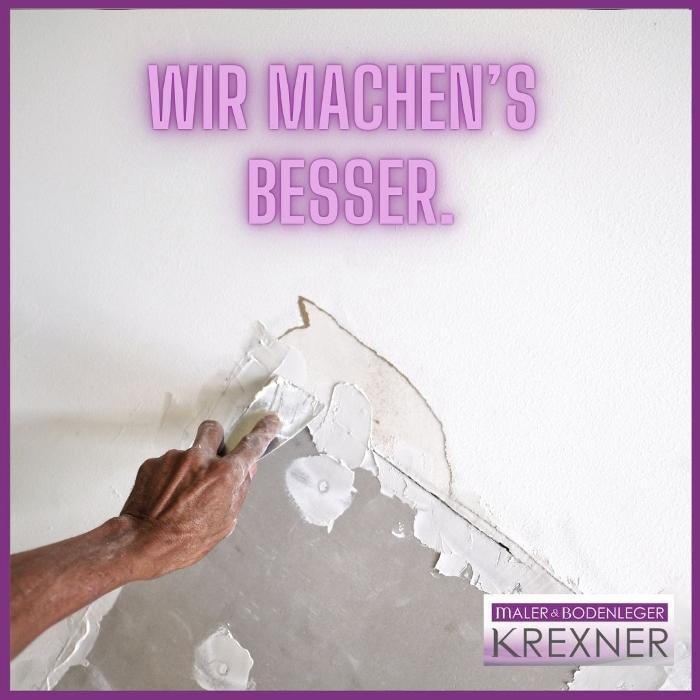 Bilder Maler & Bodenleger Krexner GmbH, Ihr Meisterbetrieb