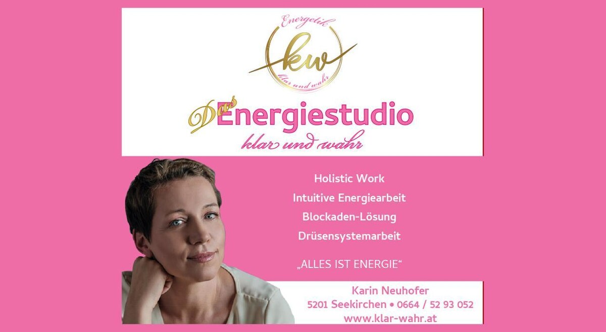 Bilder Karin Neuhofer - Klar und Wahr Energetik
