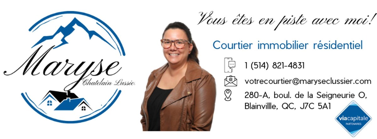 Images Maryse Chatelain Lussier Courtier immobilier résidentiel