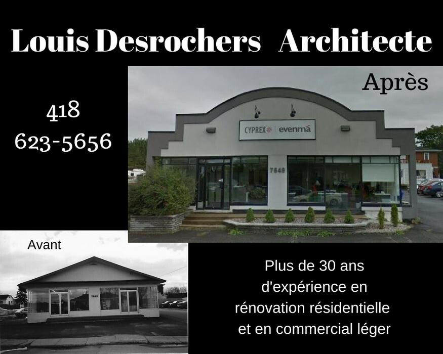 Images Louis Desrochers Architecte - Arc & Types Consultants