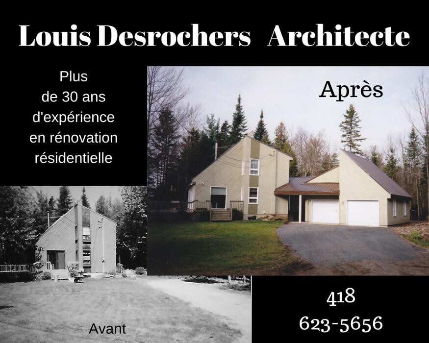 Images Louis Desrochers Architecte - Arc & Types Consultants