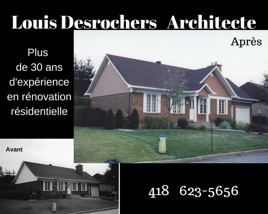 Images Louis Desrochers Architecte - Arc & Types Consultants