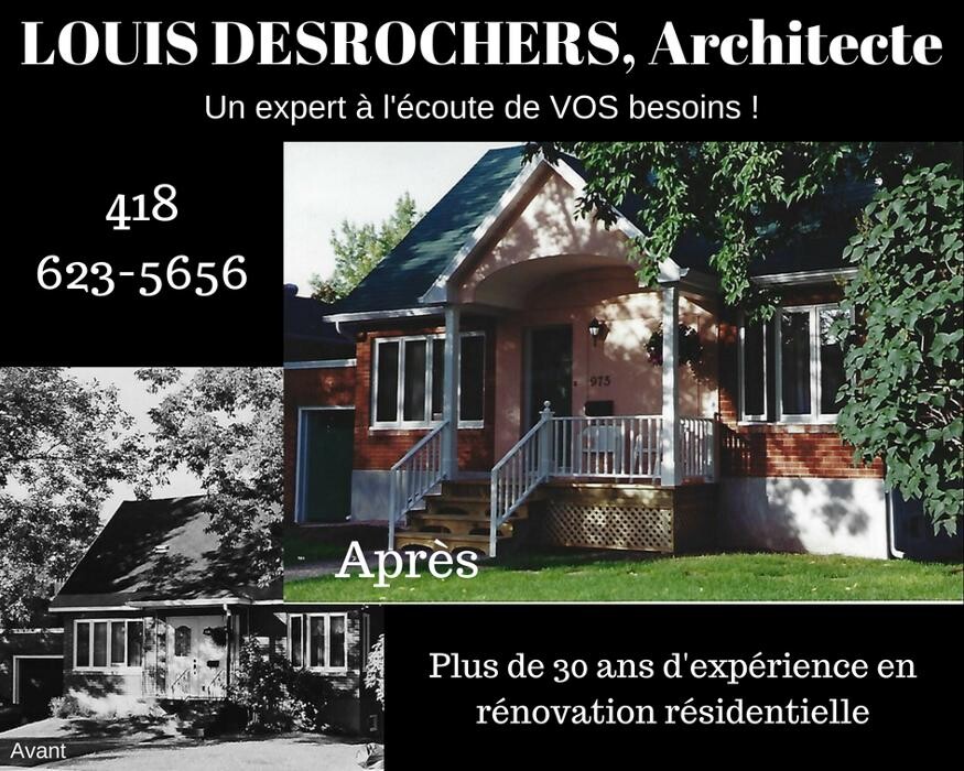 Images Louis Desrochers Architecte - Arc & Types Consultants