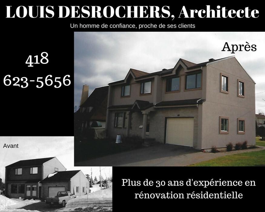 Images Louis Desrochers Architecte - Arc & Types Consultants