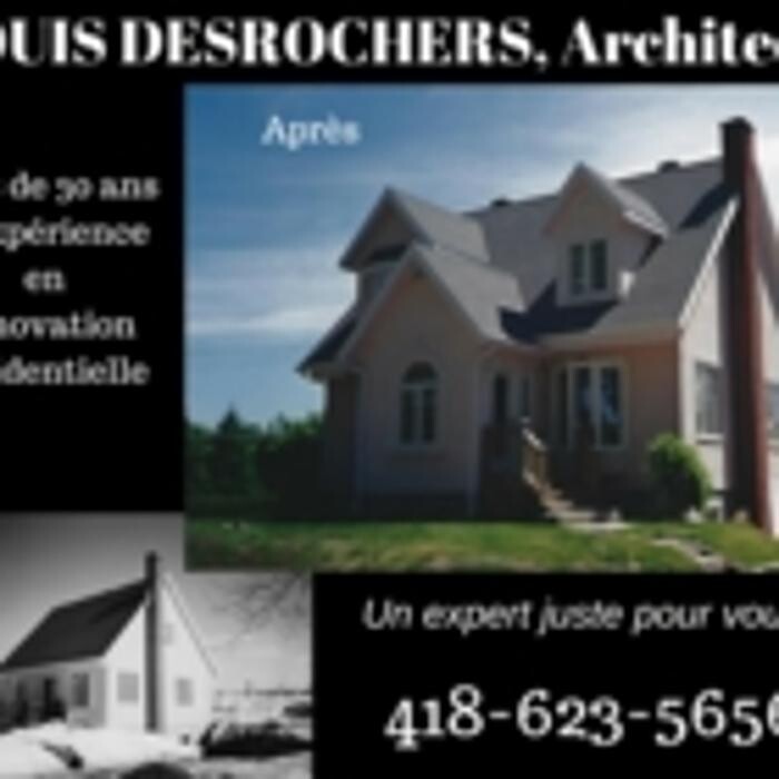 Images Louis Desrochers Architecte - Arc & Types Consultants