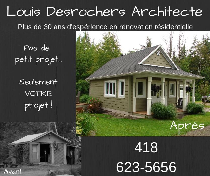 Images Louis Desrochers Architecte - Arc & Types Consultants