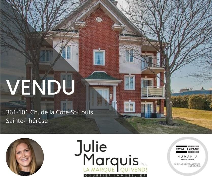 Images Julie Marquis - Courtier immobilier Royal LePage Blanc & Noir Sainte-Thérèse
