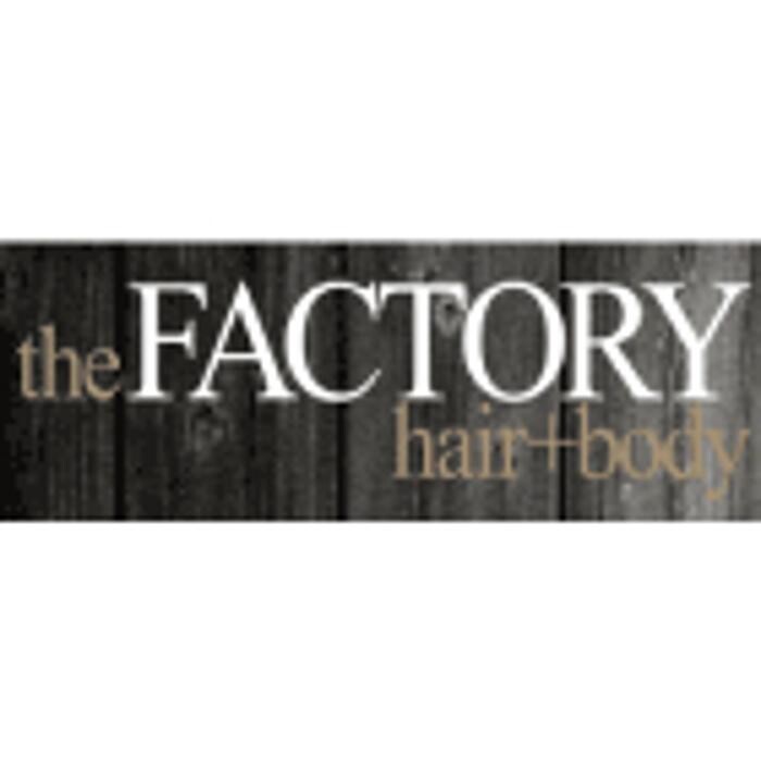 Images The Factory Hair + Body Inc