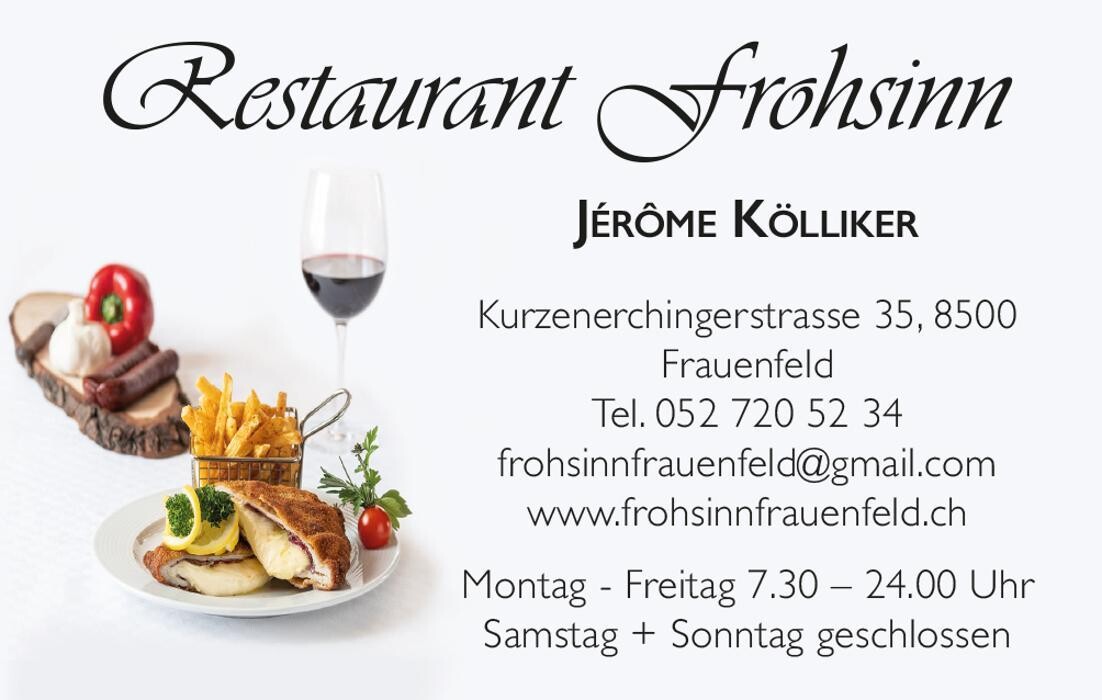 Bilder Restaurant, Catering & Apéro`s Frohsinn Frauenfeld