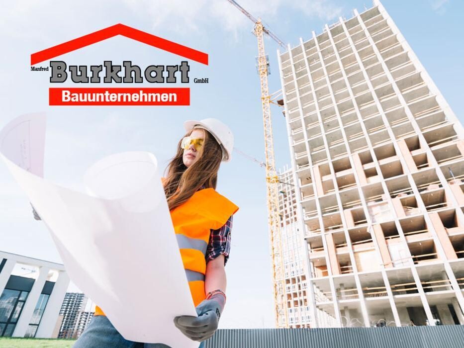 Bilder Burkhart Bauunternehmung GmbH