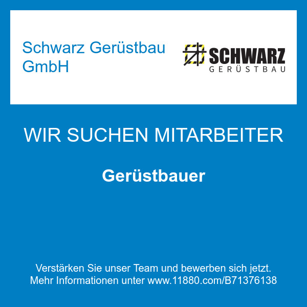 Bilder Schwarz Gerüstbau GmbH