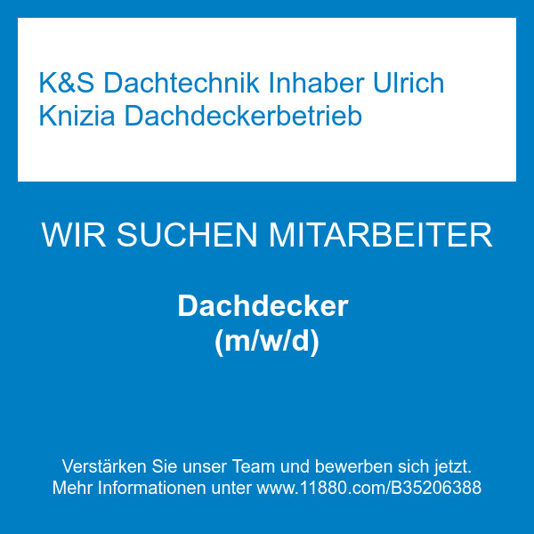 Bilder K&S Dachtechnik Inhaber Ulrich Knizia Dachdeckerbetrieb