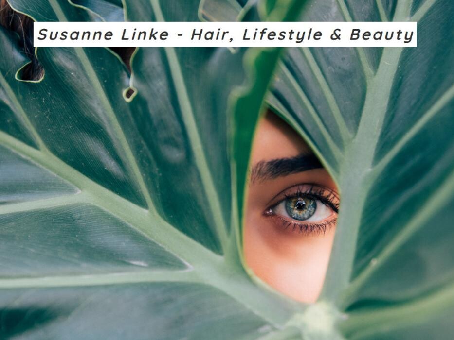 Bilder Susanne Linke, Hair Lifestyle Beauty