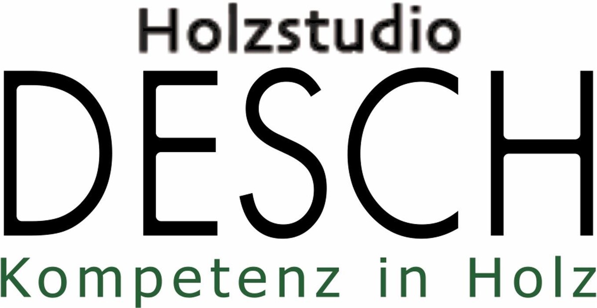 Bilder Holzstudio DESCH