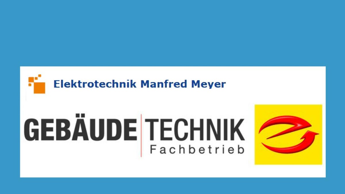 Bilder Manfred Meyer Elektrotechnik