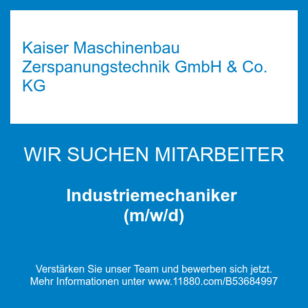 Bilder Kaiser Maschinenbau Zerspanungstechnik GmbH & Co. KG