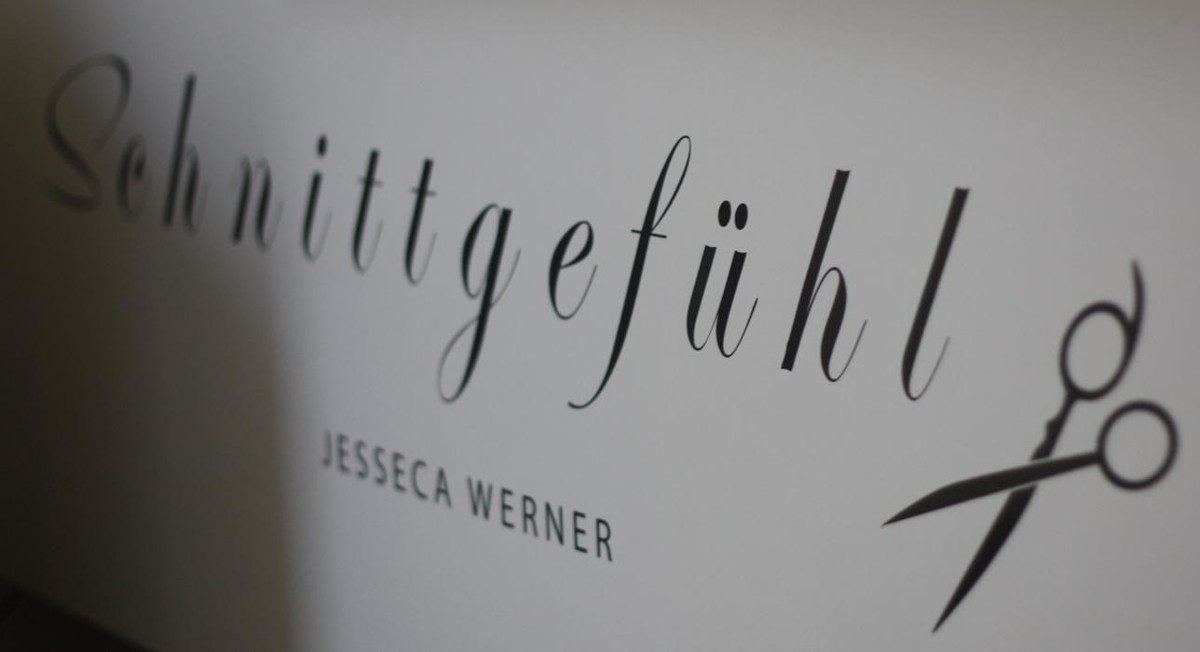 Bilder Schnittgefühl Jesseca Werner