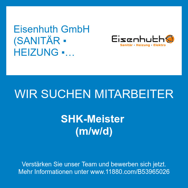 Bilder Eisenhuth GmbH (SANITÄR ▪ HEIZUNG ▪ ELEKTRO)