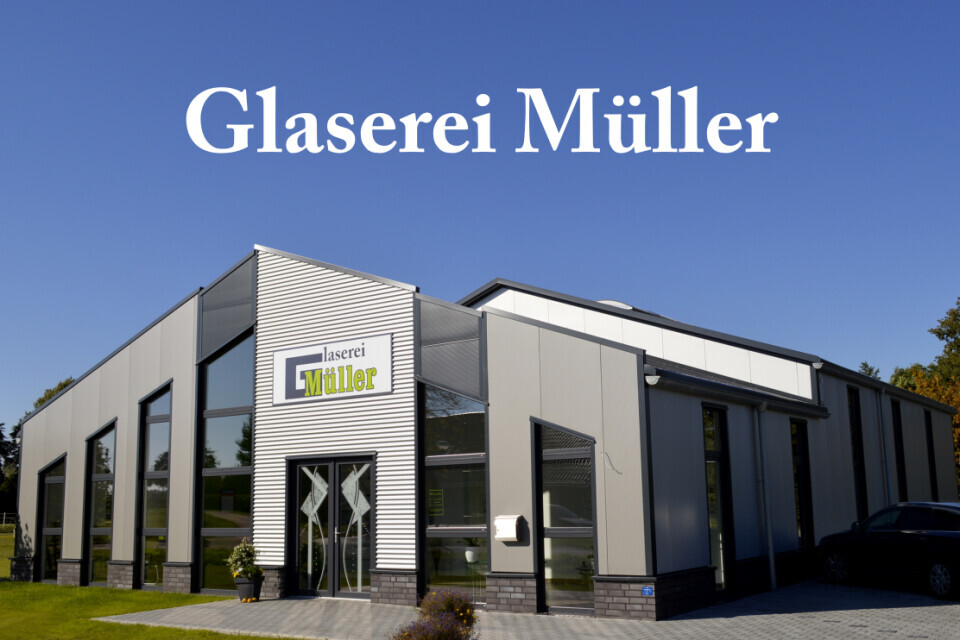 Bilder Glaserei Müller