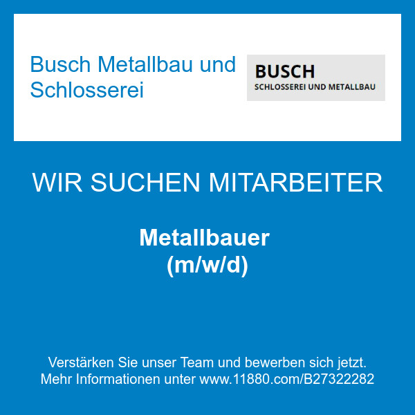 Bilder Busch Metallbau und Schlosserei