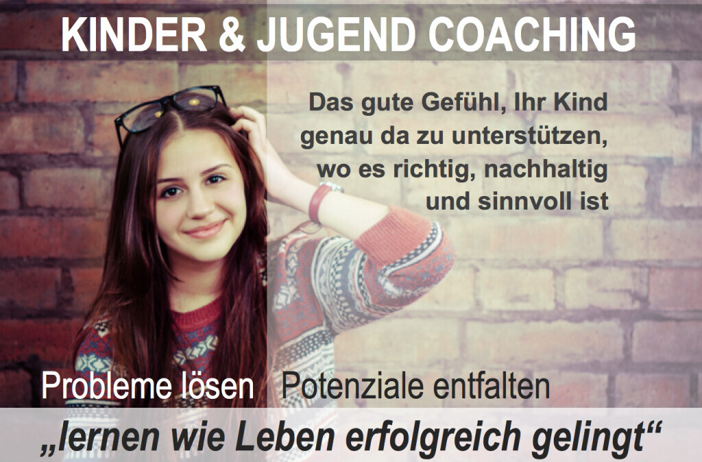 Bilder Kinder- & Jugendcoaching - Life & Businesscoaching lernen wie Leben gelingt