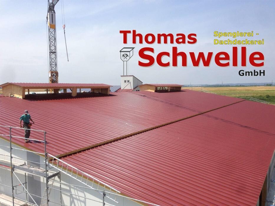 Bilder Thomas Schwelle GmbH Spenglerei & Dachdeckerei