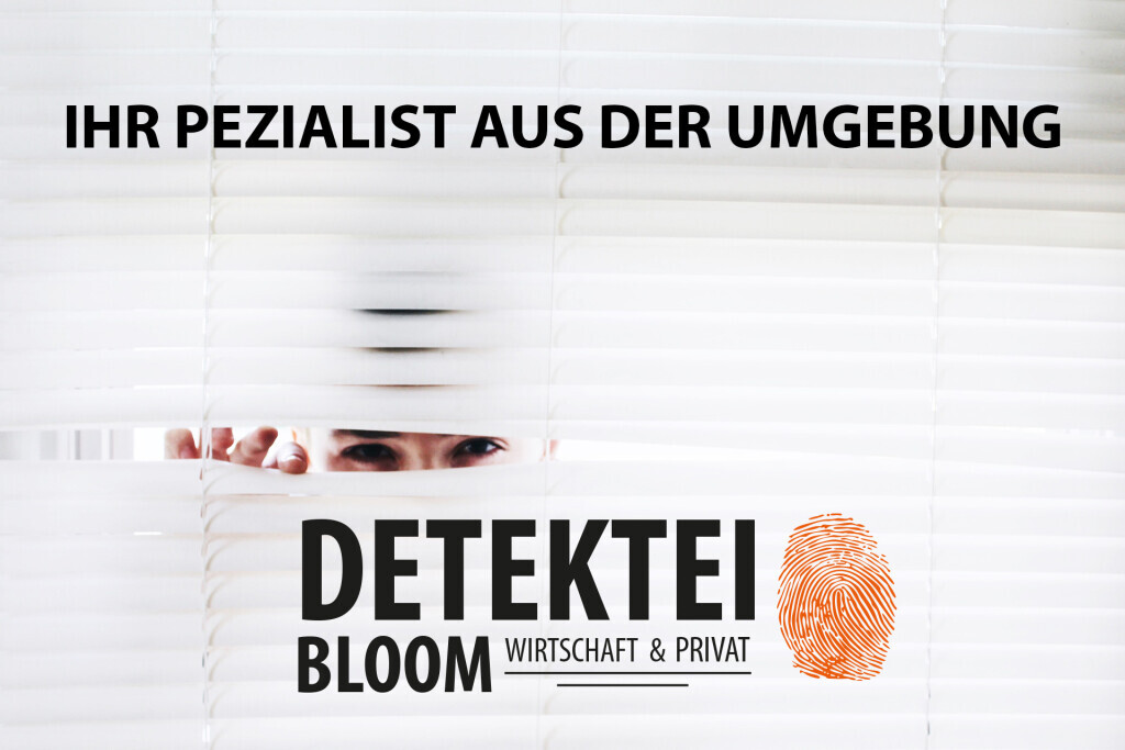 Bilder Detektei Bloom - Detektive - Wirtschaft & Privat