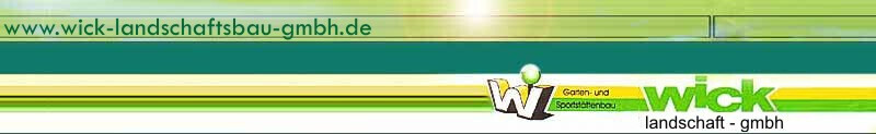 Bilder Wick Landschaft GmbH