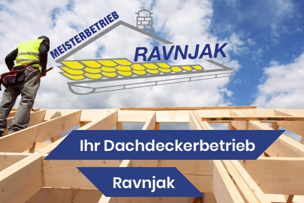 Bilder Dachdeckerei Meisterbetrieb Ravnjak