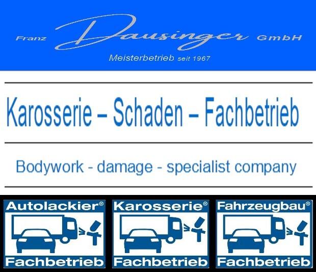 Bilder Franz Dausinger GmbH - Karosserie - Schaden - Fachbetrieb