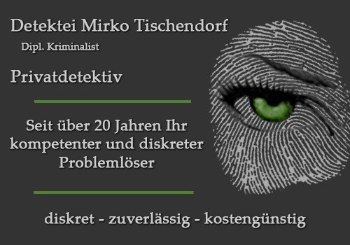 Detektei Mirko Tischendorf, Dipl. Kriminalist Logo