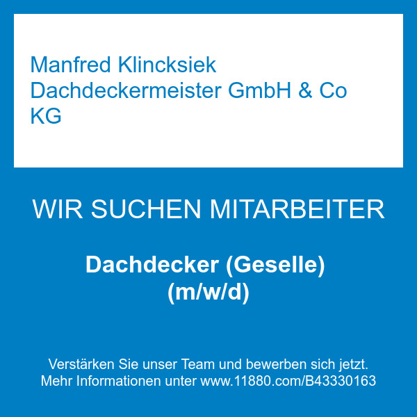 Bilder Manfred Klincksiek Dachdeckermeister GmbH & Co KG