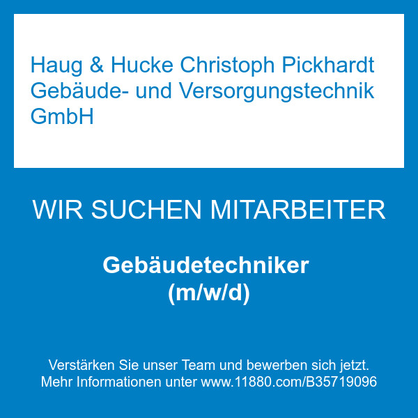 Bilder Haug & Hucke Christoph Pickhardt Gebäude- und Versorgungstechnik GmbH