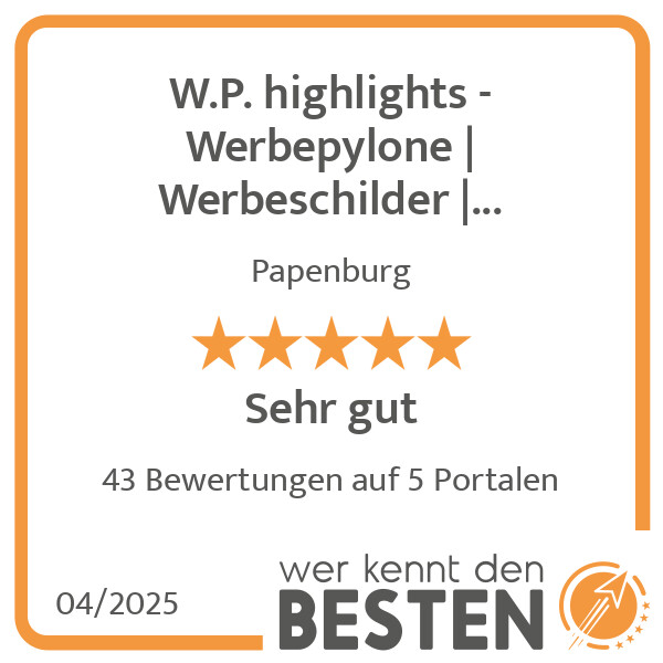 Bilder W.P. highlights - Werbepylone | Werbeschilder | Lichtreklame
