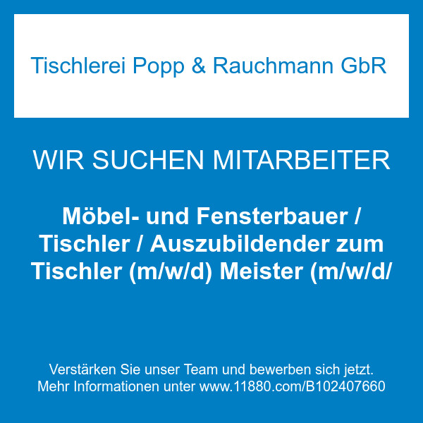 Bilder Tischlerei Popp & Rauchmann GbR