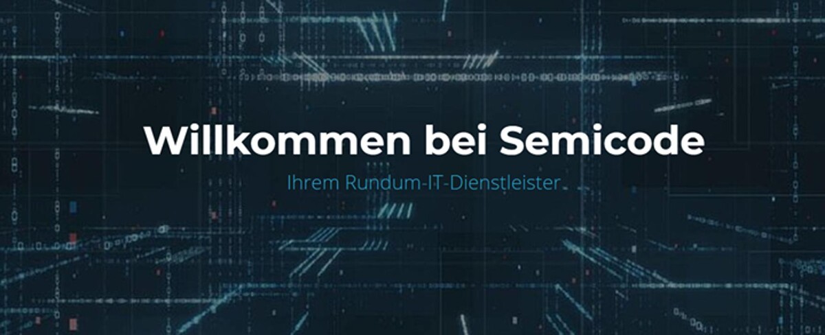 Bilder Semicode GmbH - IT-Dienstleister - PC-Notdienst