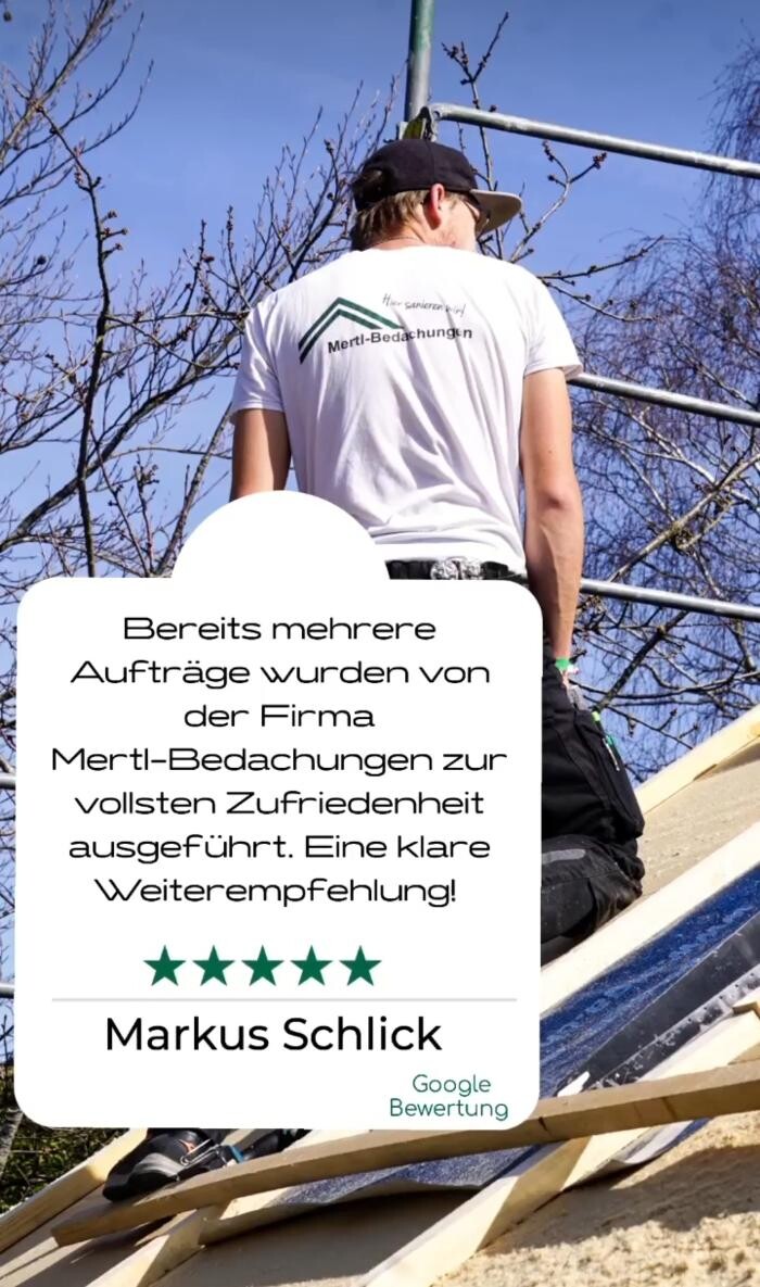 Bilder Mertl-Bedachungen GmbH | Dachdecker für Dachsanierung