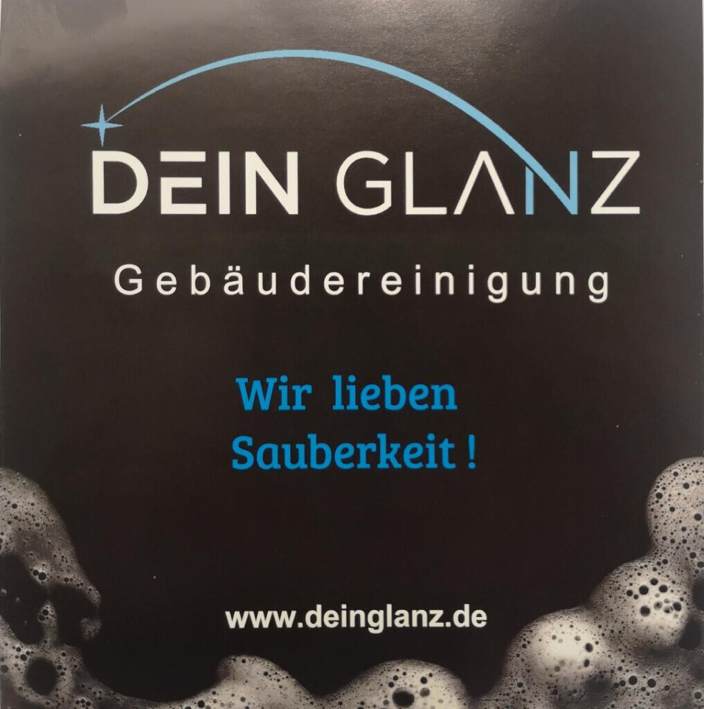 Bilder DEIN GLANZ Gebäudereinigung GmbH