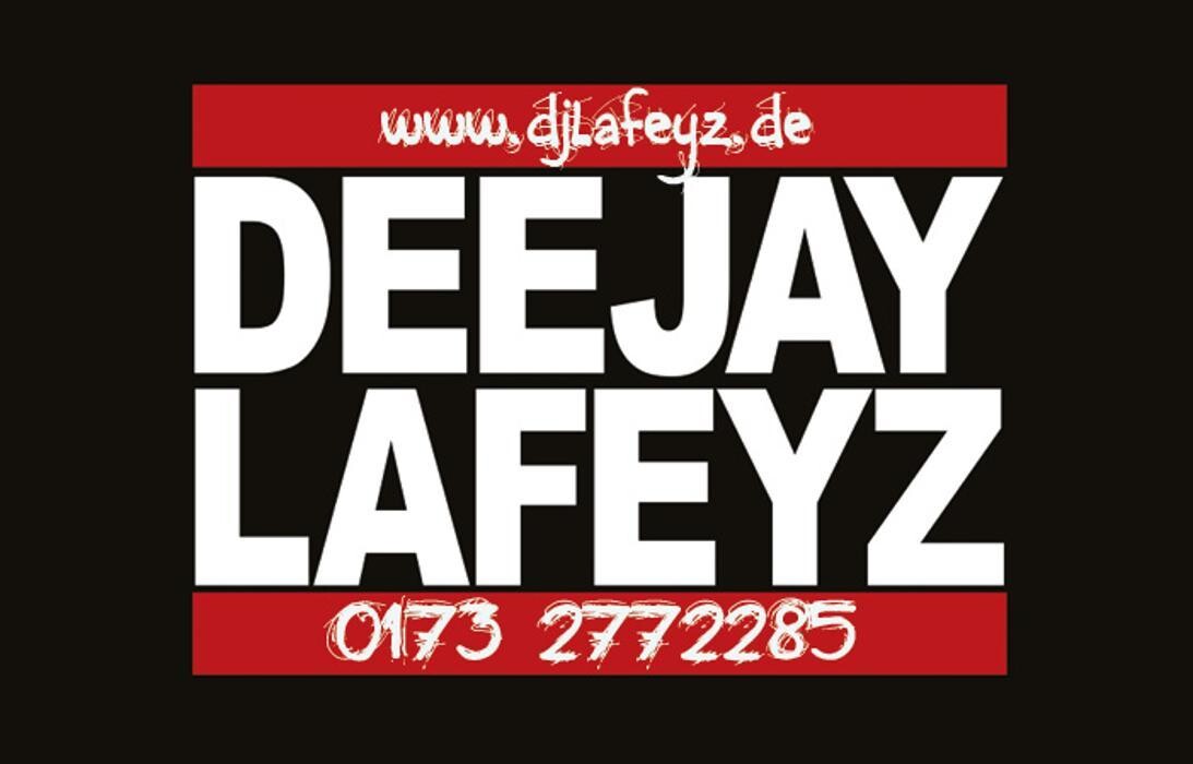 Bilder DJ LaFeyz
