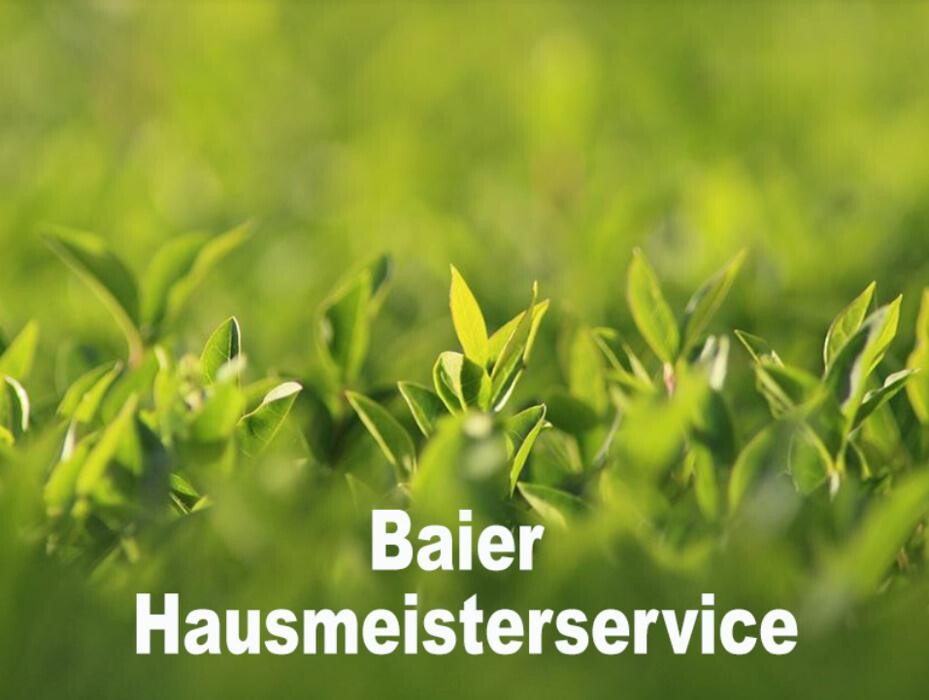 Bilder Baier Hausmeisterservice