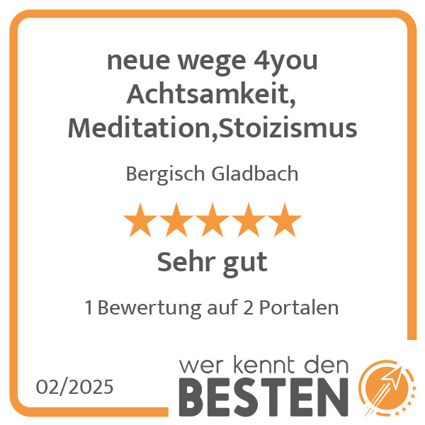 Bilder neue wege 4you Achtsamkeit, Meditation,Stoizismus