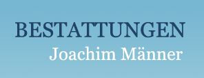 Bilder Bestattungen Joachim Männer GmbH & Co. KG