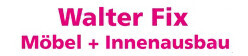 Walter Fix Möbel + Innenausbau Logo