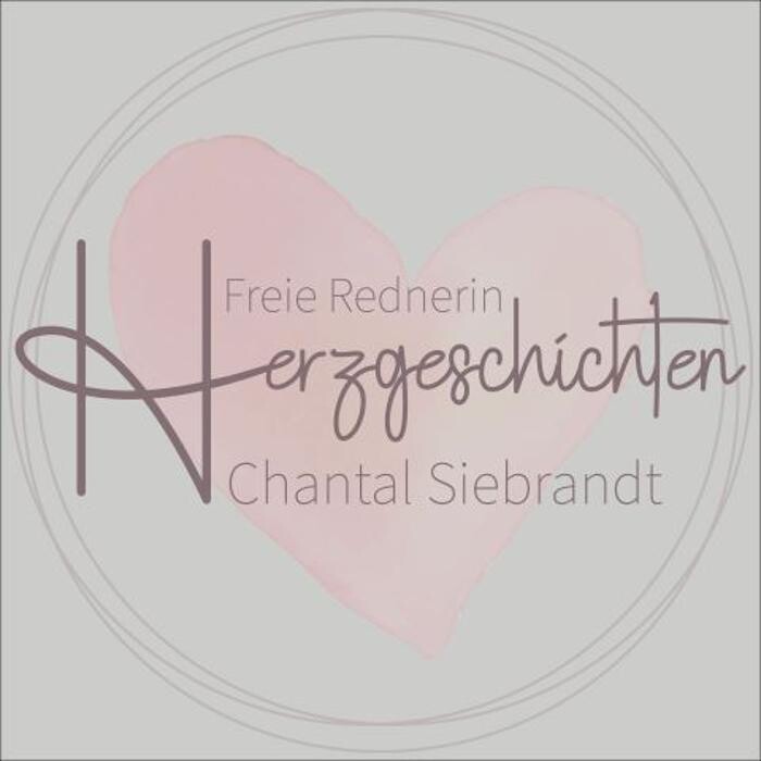 Bilder Freie Rednerin - Herzgeschichten - Chantal Siebrandt