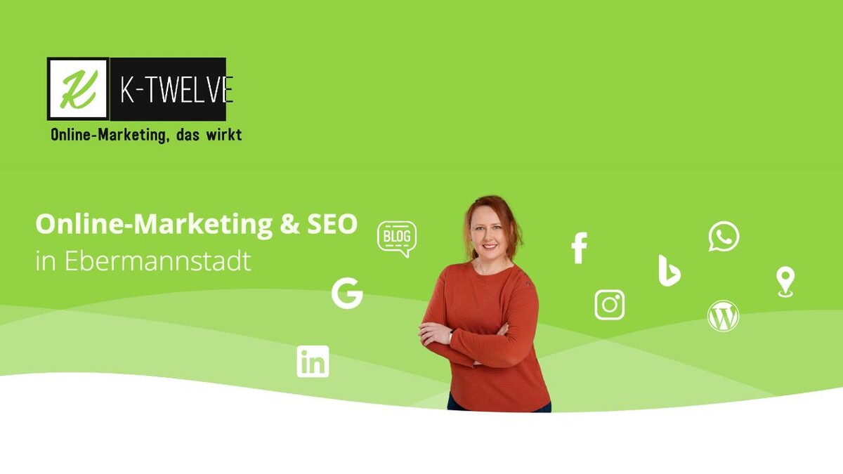 Bilder Online-Marketing, SEO & GEO in Ebermannstadt | K-twelve