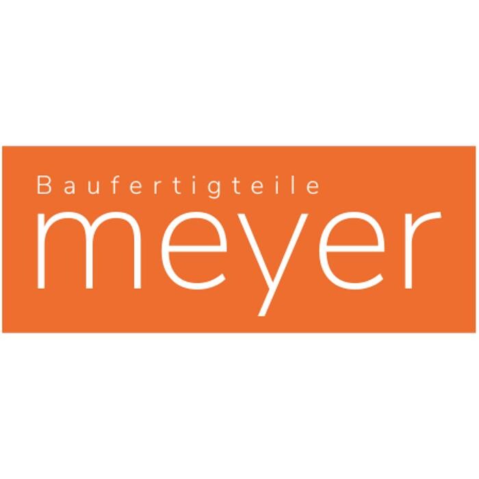 Bilder Meyer Baufertigteile GmbH & Co.KG