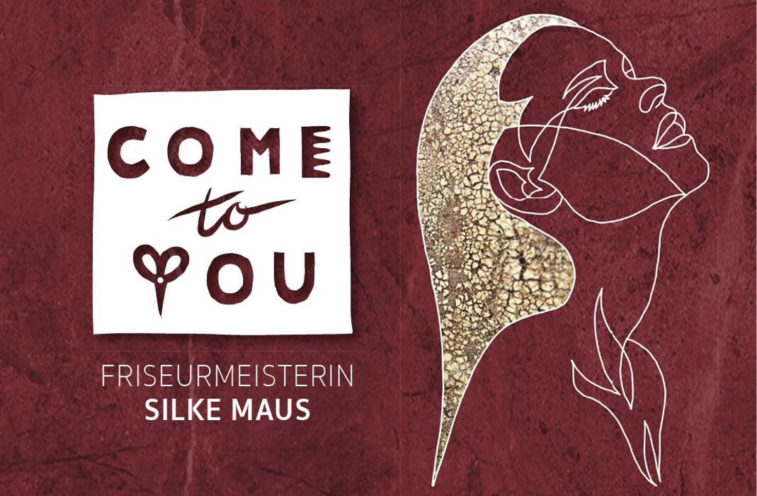Bilder Come to You | Friseurmeisterin Silke Maus